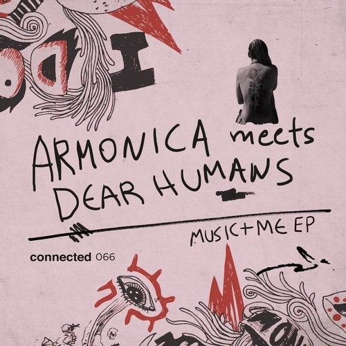 image cover: Armonica, Dear Humans - Music + Me EP / CONNECTED066D
