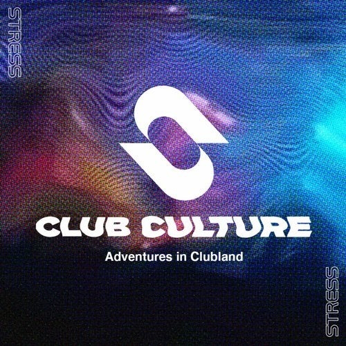 image cover: VA - Stress Records Club Culture (Sampler) / STRCD003DJ