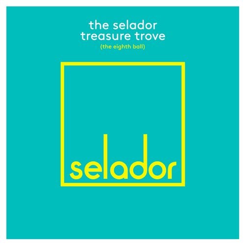 image cover: VA - The Selador Treasure Trove - The Eighth Ball / SEL122