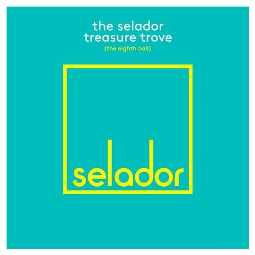 image cover: VA - The Selador Treasure Trove - The Eighth Ball / SEL122