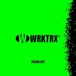 10 2020 346 22372 Truncate - Work This Track / WRKTRX01