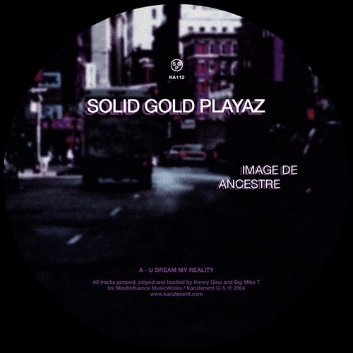 image cover: Solid Gold Playaz - Image de Ancestre /