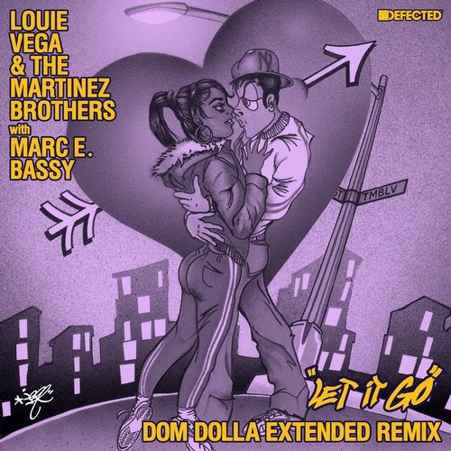 image cover: Louie Vega, The Martinez Brothers, Dom Dolla, Marc E. Bassy - Let It Go - Dom Dolla Extended Remix / DFTD604D5