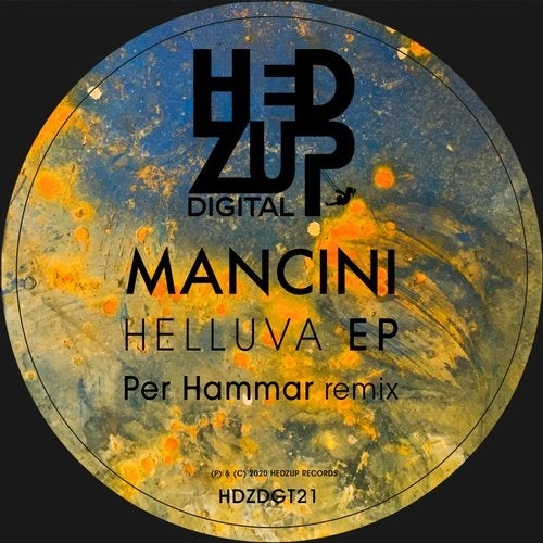 image cover: Mancini - Helluva EP + Per Hammar remix / HDZDGT21