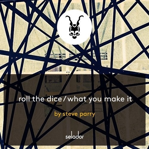 image cover: Steve Parry - Roll The Dice / What You Make It / SEL127