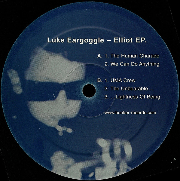 image cover: Luke Eargoggle - Elliot EP / Bunker 3014