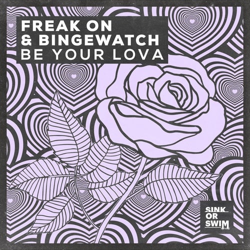 image cover: FREAK ON, BINGEWATCH - Be Your Lova / 190295113094