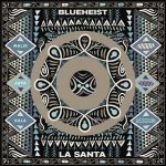 11 2020 346 091149306 La Santa, Blueheist - Malik Arya Kala / SP292