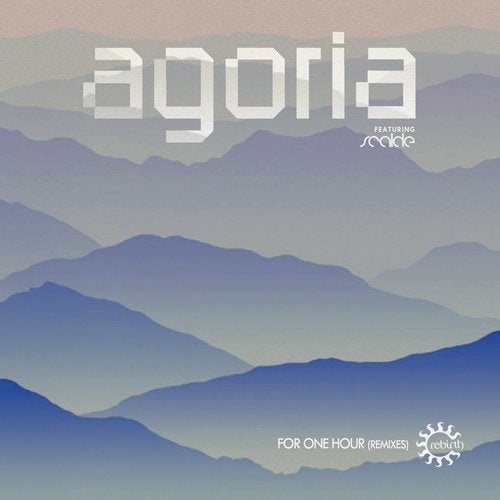 image cover: Agoria, Scalde - For One Hour (Remixes) / REB079R