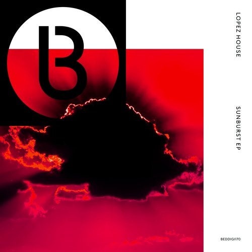 image cover: Lopezhouse - Sunburst EP / BEDDIGI170