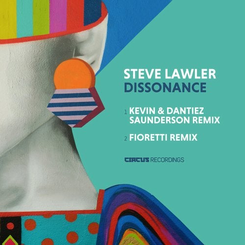 image cover: Steve Lawler - Dissonance (Remixes) / CIRCUS133R