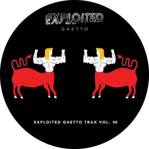 Download Shir Khan Presents Exploited Ghetto Trax Vol. 06 on Electrobuzz