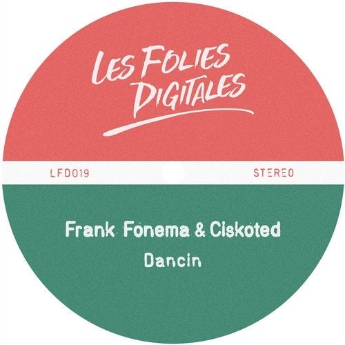 image cover: Frank Fonema, Ciskoted - Dancin / LFD019