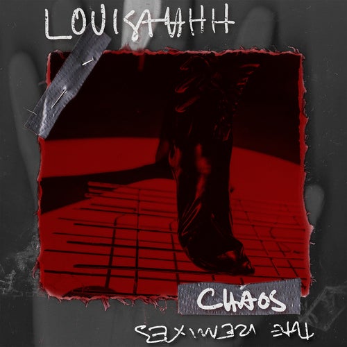 image cover: Louisahhh - Chaos: The Remixes / 4050538653724
