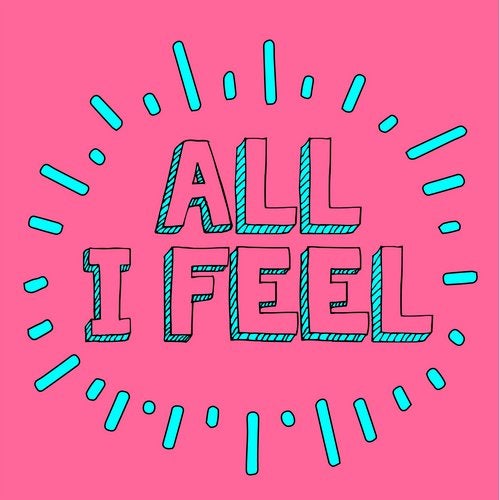 Download All I Feel on Electrobuzz
