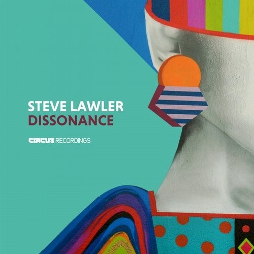 image cover: Steve Lawler - Dissonance / CIRCUS133