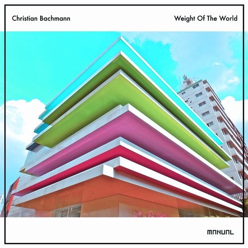 image cover: Christian Bachmann - Weight Of The World / MAN310