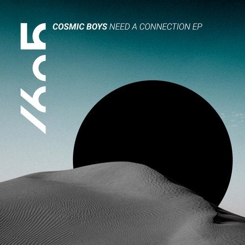 image cover: Cosmic Boys - Need A Connection EP / 1605256