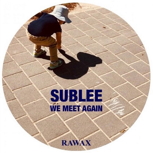image cover: Sublee - WE MEET AGAIN / RWX010