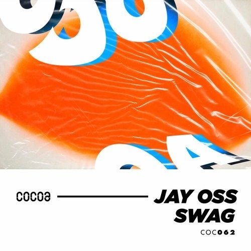 image cover: Jay Oss - Swag / COC062