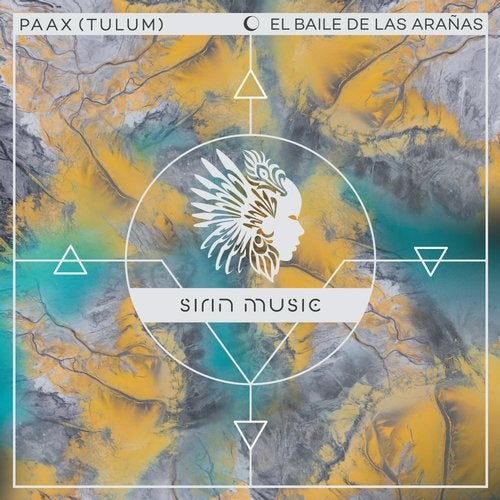 image cover: PAAX (Tulum) - El Baile de las Arañas / SIRIN017