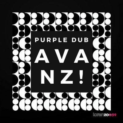 11 2020 346 09164636 Purple Dub - Avanz! / LORENZOO59