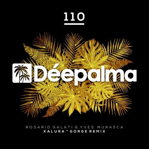 image cover: Yves Murasca, Rosario Galati - Kalura (Gorge Remix) / DPLM110