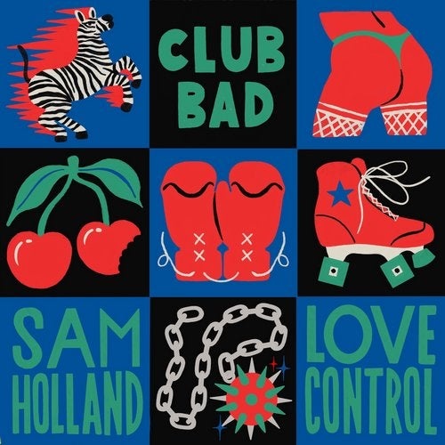 image cover: Sam Holland - Love Control EP / CLB008