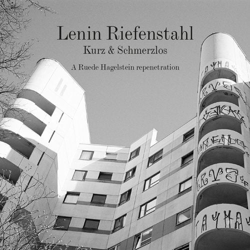 image cover: Lenin Riefenstahl - Kurz & schmerzlos (A Ruede Hagelstein Repenetration) / ROT06