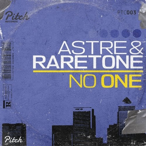 image cover: Astre, Raretone - No One / PTC003