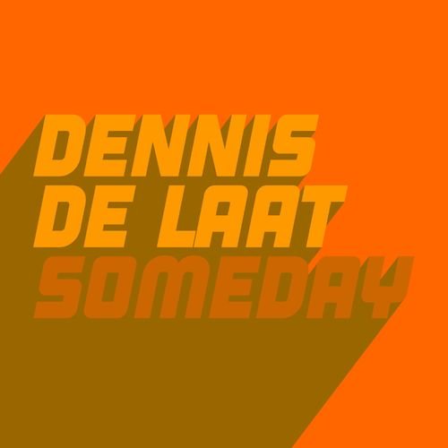 image cover: Dennis de Laat - Someday /