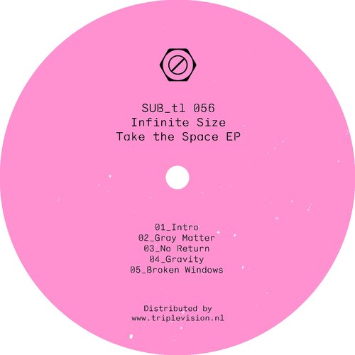 Download Infinite Size - Take The Space EP on Electrobuzz