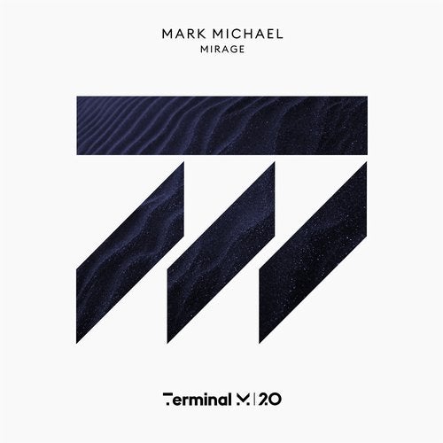 Download Mark Michael - Mirage on Electrobuzz