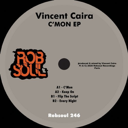 Download Vincent Caira - C'MON EP on Electrobuzz