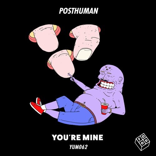 image cover: Posthuman - You're Mine / YUM062