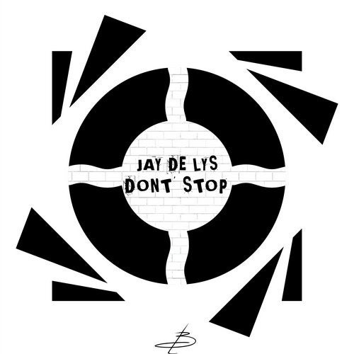 image cover: Jay de Lys - Don't Stop / BR006