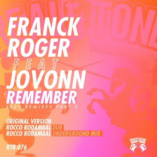 image cover: Jovonn, Franck Roger - Remember (2020 Remixes) Part 2 / RTR076