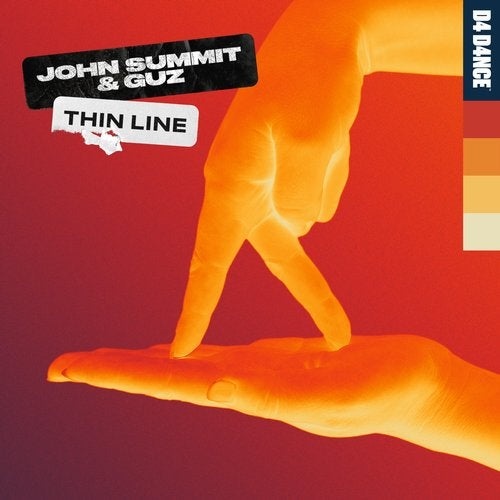 image cover: John Summit, GUZ (NL) - Thin Line - Extended Mix / D4D0001D2