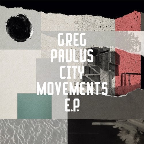 image cover: Greg Paulus - City Movements EP / FRD262