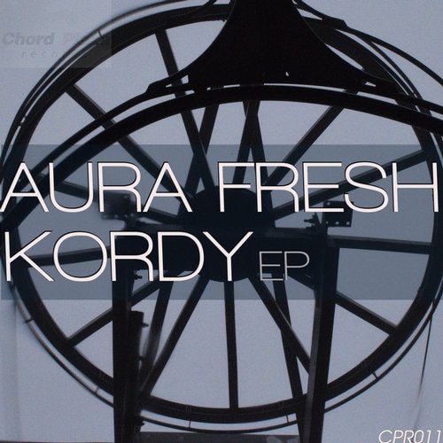 Download Aura Fresh - Kordy EP on Electrobuzz