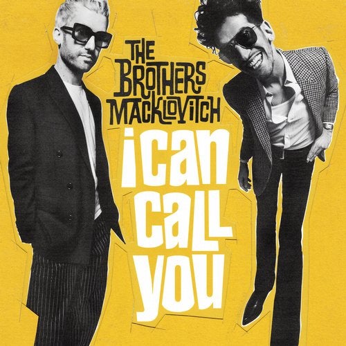 Download A-Trak, The Brothers Macklovitch - I Can Call You on Electrobuzz