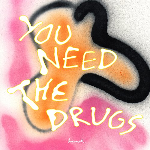 image cover: Westbam - You Need The Drugs (&ME Remix) /