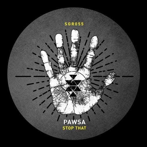 image cover: PAWSA - Stop That / SGR055