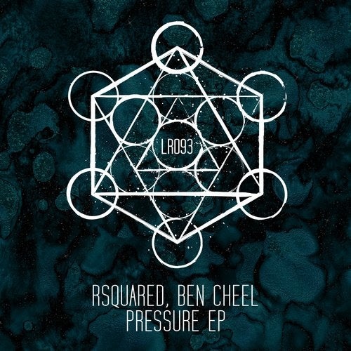 image cover: RSquared, Ben Cheel - Pressure EP / LR09301Z