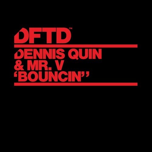 image cover: Mr. V, Dennis Quin - Bouncin' - Extended Mix / DFTDS152D2