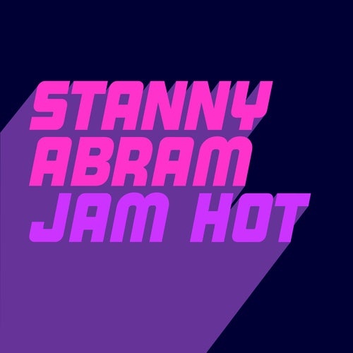 image cover: Stanny Abram - Jam Hot / GU559