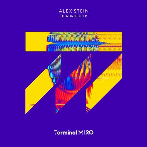 image cover: Alex Stein - Headrush EP / TERM192