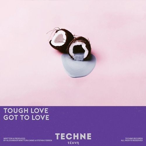 image cover: Tough Love - Got to Love / TECHNE015
