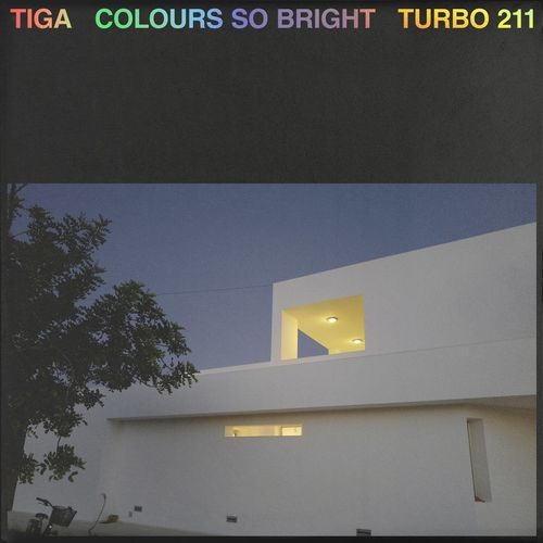 image cover: Tiga - Colours so Bright /