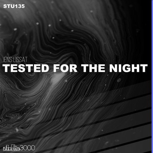image cover: Jens Lissat - Tested For The Night / STU135